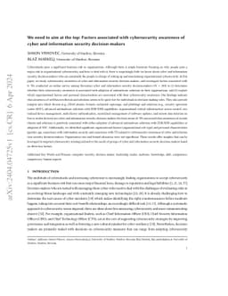 We need to aim at the top: Factors associated with cybersecurity
  awareness of cyber and information security decision-makers