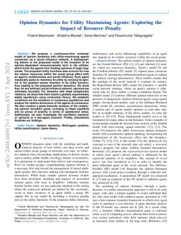 Opinion Dynamics for Utility Maximizing Agents: Exploring the Impact of
  Resource Penalty