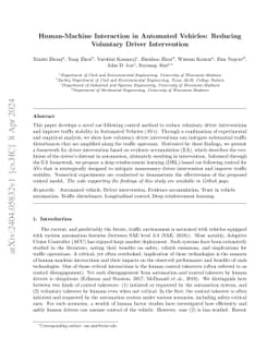 Human-Machine Interaction in Automated Vehicles: Reducing Voluntary
  Driver Intervention