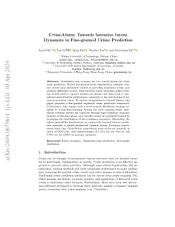 CrimeAlarm: Towards Intensive Intent Dynamics in Fine-grained Crime
  Prediction