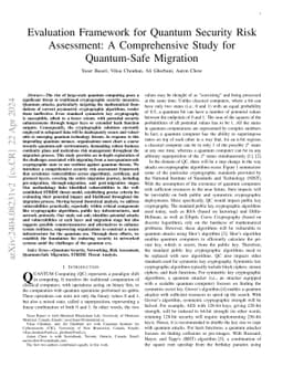 Evaluation Framework for Quantum Security Risk Assessment: A
  Comprehensive Study for Quantum-Safe Migration