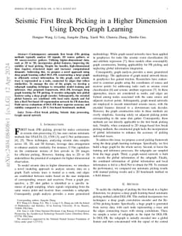 Seismic First Break Picking in a Higher Dimension Using Deep Graph
  Learning