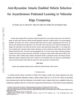 Anti-Byzantine Attacks Enabled Vehicle Selection for Asynchronous
  Federated Learning in Vehicular Edge Computing
