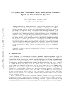 Navigating the Evaluation Funnel to Optimize Iteration Speed for
  Recommender Systems
