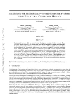 Measuring the Predictability of Recommender Systems using Structural
  Complexity Metrics