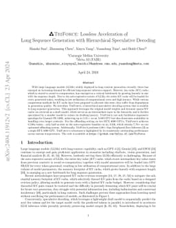 TriForce: Lossless Acceleration of Long Sequence Generation with
  Hierarchical Speculative Decoding