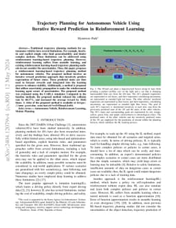 Trajectory Planning for Autonomous Vehicle Using Iterative Reward
  Prediction in Reinforcement Learning