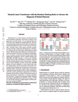 Masked Latent Transformer with the Random Masking Ratio to Advance the
  Diagnosis of Dental Fluorosis