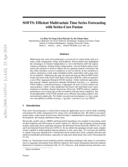 SOFTS: Efficient Multivariate Time Series Forecasting with Series-Core
  Fusion