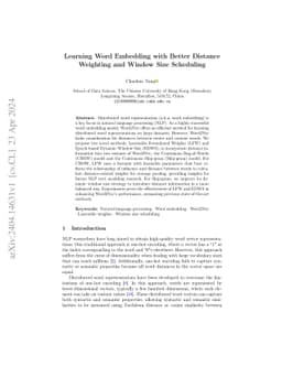 Learning Word Embedding with Better Distance Weighting and Window Size
  Scheduling