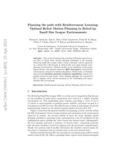 Planning the path with Reinforcement Learning: Optimal Robot Motion
  Planning in RoboCup Small Size League Environments