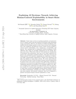 Explaining AI Decisions: Towards Achieving Human-Centered Explainability
  in Smart Home Environments