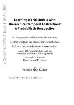 Learning World Models With Hierarchical Temporal Abstractions: A
  Probabilistic Perspective