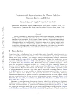 Combinatorial Approximations for Cluster Deletion: Simpler, Faster, and
  Better
