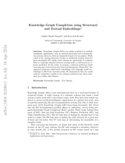 Knowledge Graph Completion using Structural and Textual Embeddings