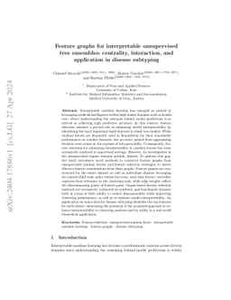 Feature graphs for interpretable unsupervised tree ensembles:
  centrality, interaction, and application in disease subtyping