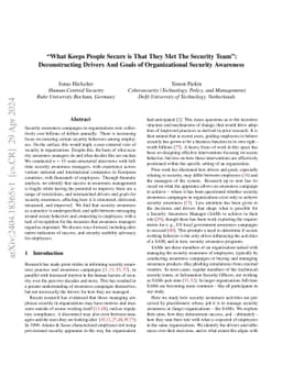 "What Keeps People Secure is That They Met The Security Team":
  Deconstructing Drivers And Goals of Organizational Security Awareness