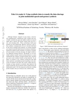 Fake it to make it: Using synthetic data to remedy the data shortage in
  joint multimodal speech-and-gesture synthesis