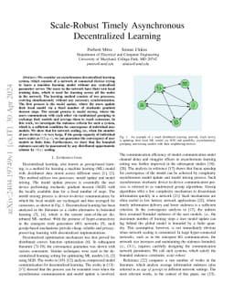 Scale-Robust Timely Asynchronous Decentralized Learning