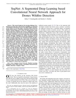 SegNet: A Segmented Deep Learning based Convolutional Neural Network
  Approach for Drones Wildfire Detection