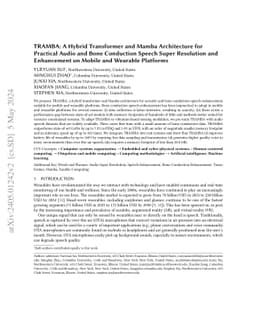 TRAMBA: A Hybrid Transformer and Mamba Architecture for Practical Audio
  and Bone Conduction Speech Super Resolution and Enhancement on Mobile and
  Wearable Platforms