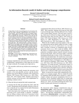 An information-theoretic model of shallow and deep language
  comprehension
