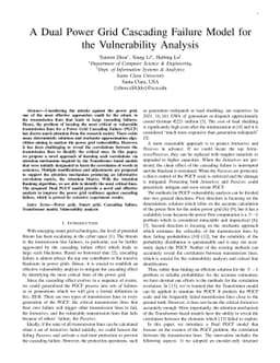 A Dual Power Grid Cascading Failure Model for the Vulnerability Analysis