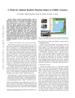 A Model for Optimal Resilient Planning Subject to Fallible Actuators
