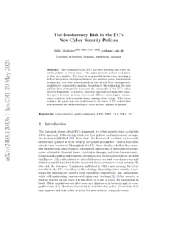 The Incoherency Risk in the EU's New Cyber Security Policies