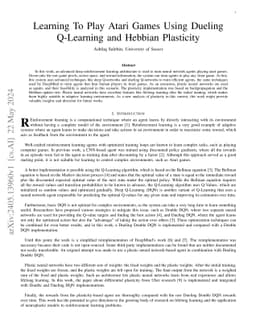 Learning To Play Atari Games Using Dueling Q-Learning and Hebbian
  Plasticity