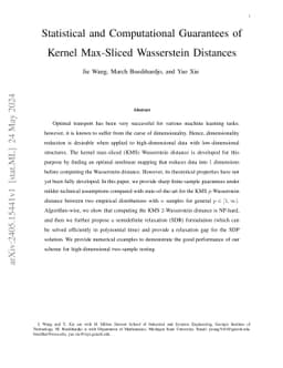 Statistical and Computational Guarantees of Kernel Max-Sliced Wasserstein Distances