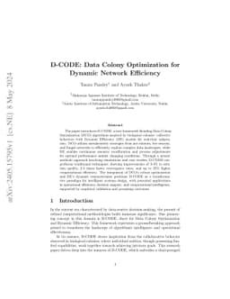 D-CODE: Data Colony Optimization for Dynamic Network Efficiency