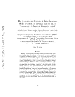 The Economic Implications of Large Language Model Selection on Earnings
  and Return on Investment: A Decision Theoretic Model