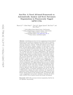 SarcNet: A Novel AI-based Framework to Automatically Analyze and Score
  Sarcomere Organizations in Fluorescently Tagged hiPSC-CMs