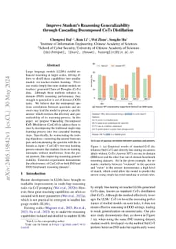 Improve Student's Reasoning Generalizability through Cascading
  Decomposed CoTs Distillation
