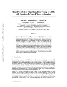 QuanTA: Efficient High-Rank Fine-Tuning of LLMs with Quantum-Informed
  Tensor Adaptation