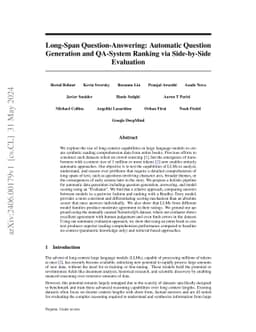 Long-Span Question-Answering: Automatic Question Generation and
  QA-System Ranking via Side-by-Side Evaluation