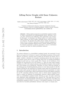 Lifting Factor Graphs with Some Unknown Factors