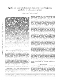 Spatial and social situation-aware transformer-based trajectory
  prediction of autonomous systems