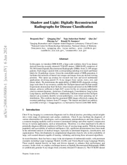 Shadow and Light: Digitally Reconstructed Radiographs for Disease
  Classification