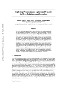 Exploring Pessimism and Optimism Dynamics in Deep Reinforcement Learning
