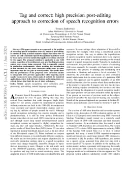Tag and correct: high precision post-editing approach to correction of
  speech recognition errors