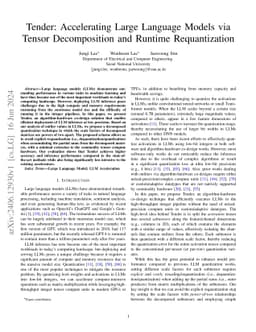 Tender: Accelerating Large Language Models via Tensor Decomposition and
  Runtime Requantization