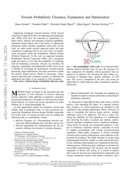Towards Probabilistic Clearance, Explanation and Optimization