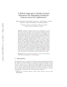 A Hybrid Approach to Monitor Context Parameters for Optimising Caching
  for Context-Aware IoT Applications