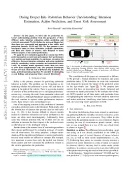 Diving Deeper Into Pedestrian Behavior Understanding: Intention
  Estimation, Action Prediction, and Event Risk Assessment