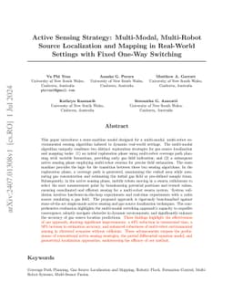 Active Sensing Strategy: Multi-Modal, Multi-Robot Source Localization
  and Mapping in Real-World Settings with Fixed One-Way Switching