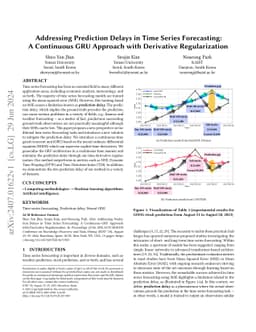 Addressing Prediction Delays in Time Series Forecasting: A Continuous
  GRU Approach with Derivative Regularization