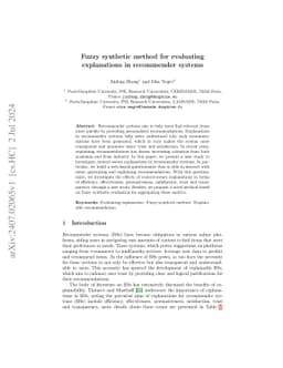 Fuzzy synthetic method for evaluating explanations in recommender
  systems