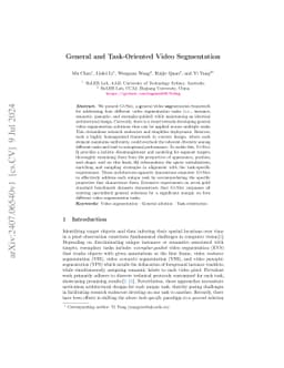 General and Task-Oriented Video Segmentation